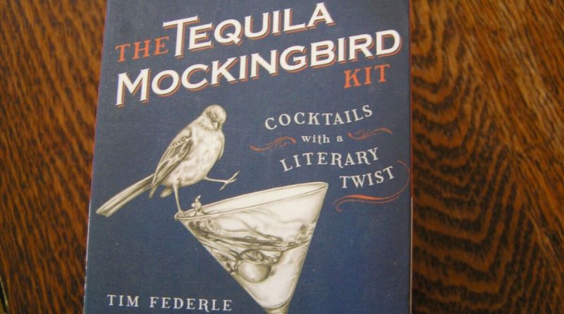 Tequila Mockingbird: A Literary Delight and Cocktail Guide